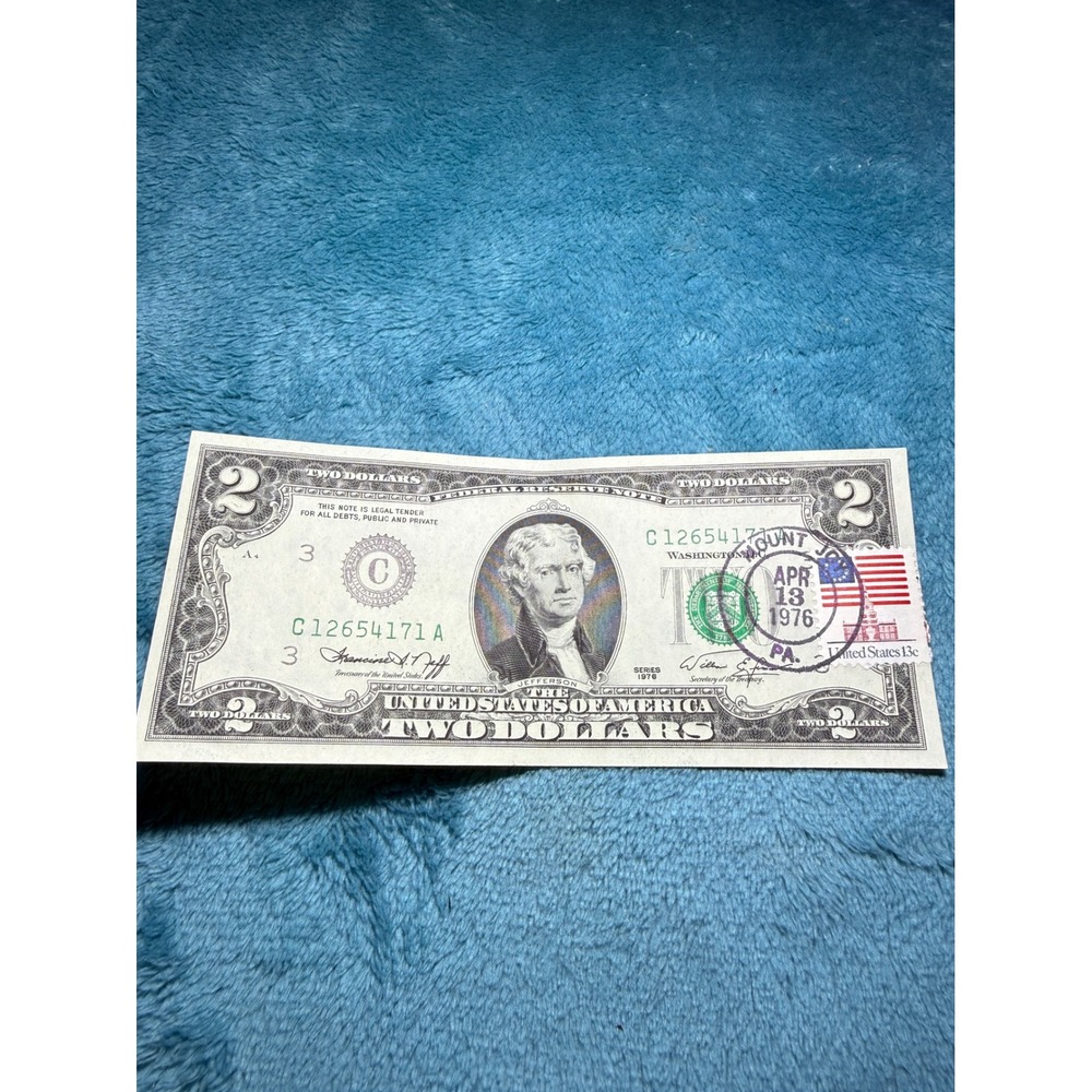 1976 Two‎ Dollar Bill First Day of Issue Postmarked Mount Joy PA April 13 1976